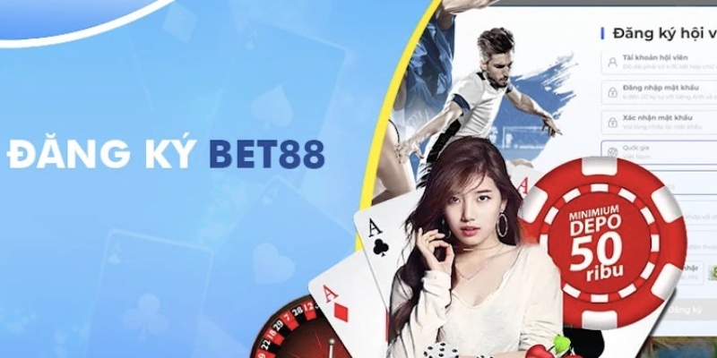 Cách đăng ký bet88 dễ dàng cho mọi cược thủ