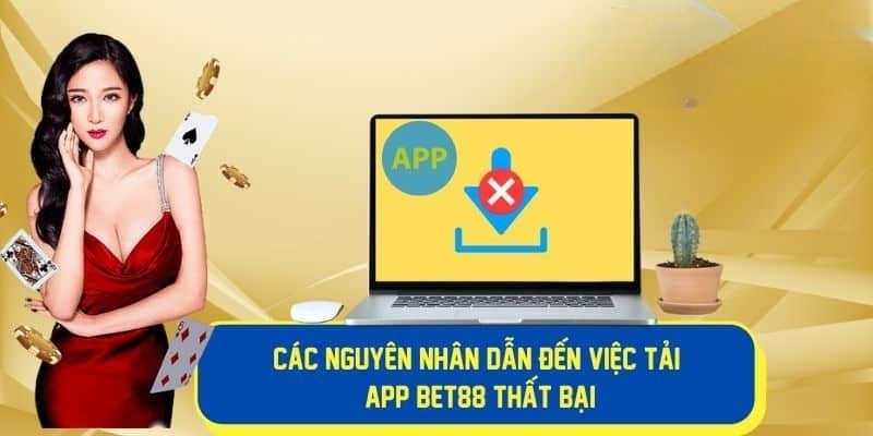 Giải quyết ngay một số lỗi thường gặp khi thao tác tải app BET88