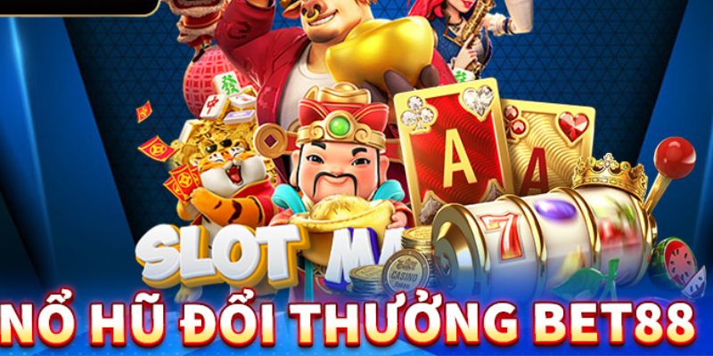 Nổ Hũ Miễn Phí BET88